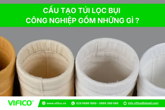 Hướng Dẫn Vệ Sinh Túi Lọc Bụi Chuẩn Công Nghiệp 
